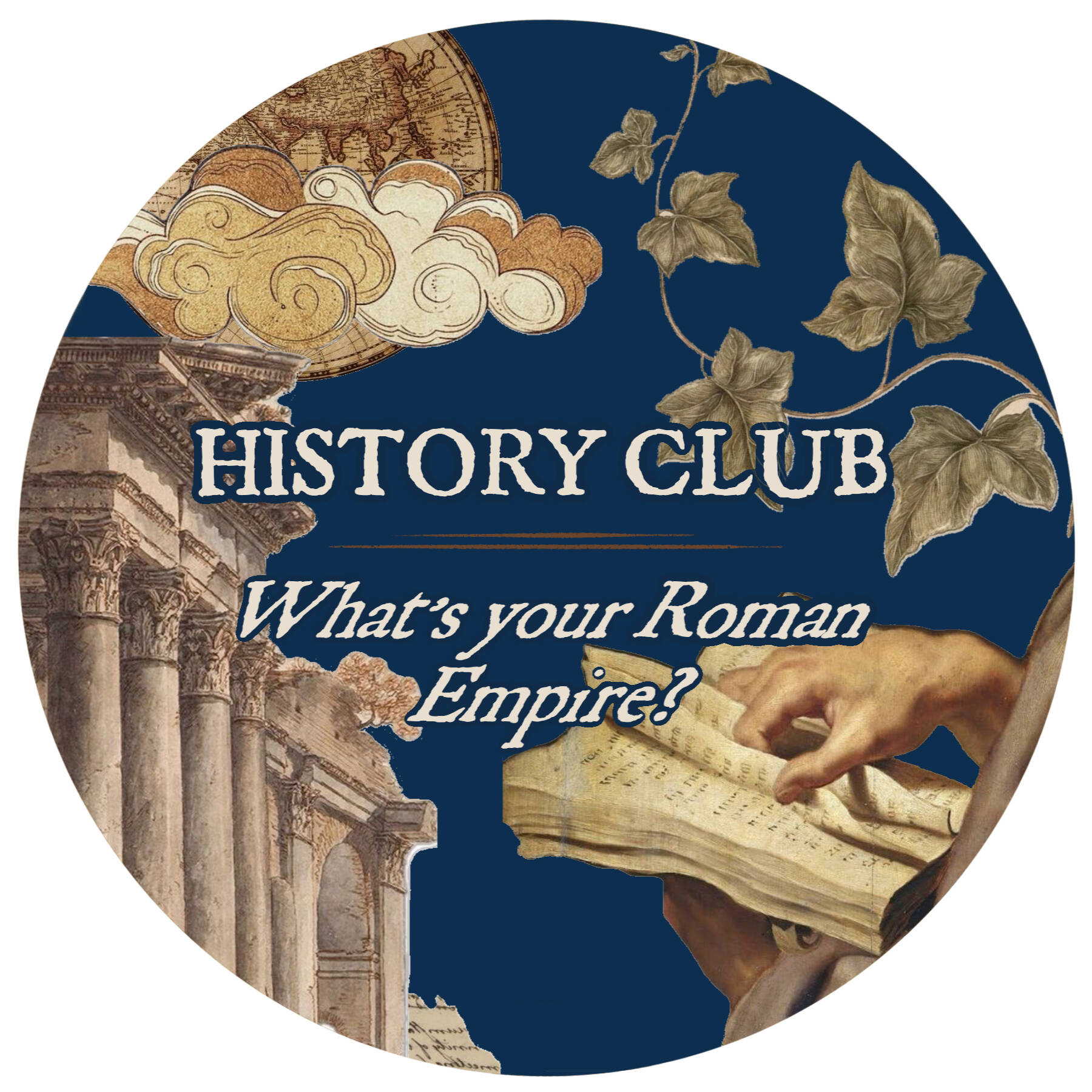 History Club | What's your Roman Empire